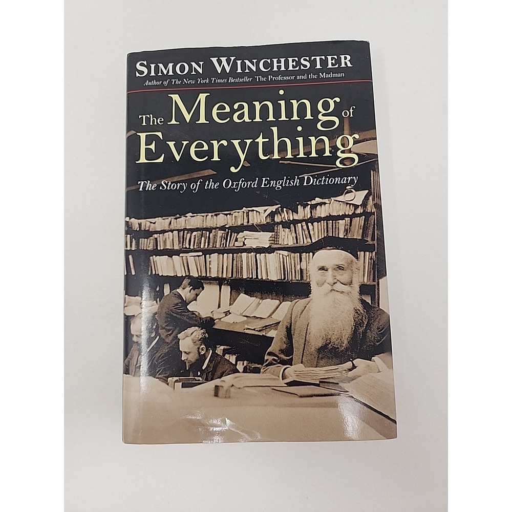 The Meaning of Everything: The Story of the O- Winchester, 0198607024, hardcover